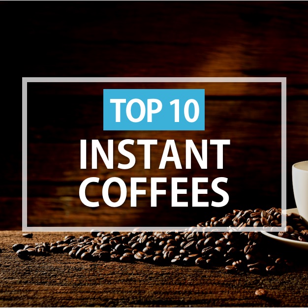 Top 10 Instant Coffee Brands 2018