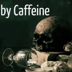 Documented Deaths By Caffeine